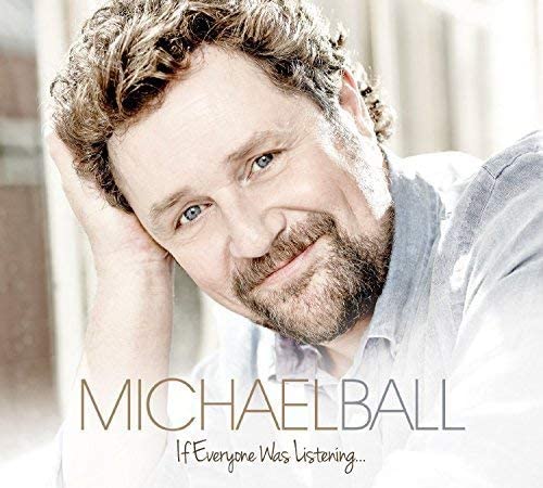 If Everyone Was Listening... - Michael Ball [Audio CD]