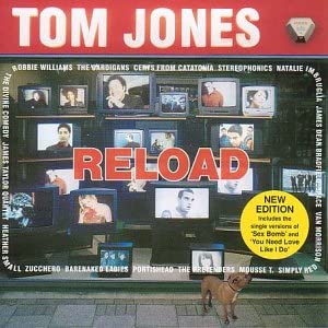 Tom Jones - Reload: (New Edition) [Audio CD]