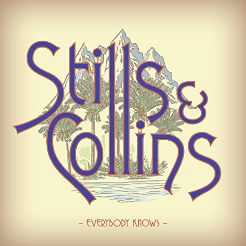 Everybody Knows - Stills, Stephen & Judy Collins [VINYL]