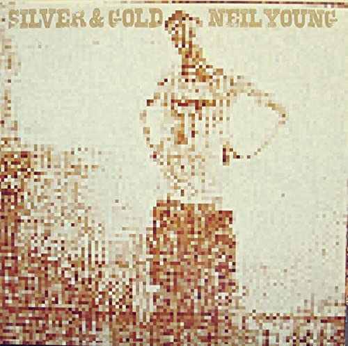Neil Young - Silver & Gold [Vinyl]