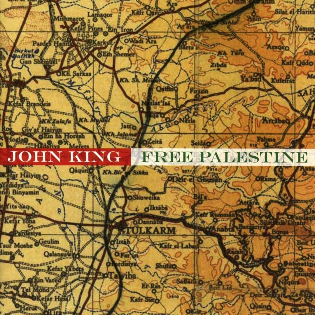 The Secret Quartet, John King - John King: Free Palestine [Audio CD]