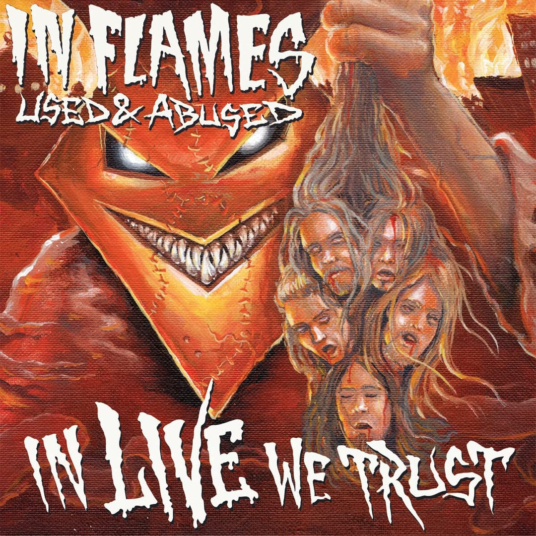 In Flames - Used And Abused... In Live We Trust [Audio CD]