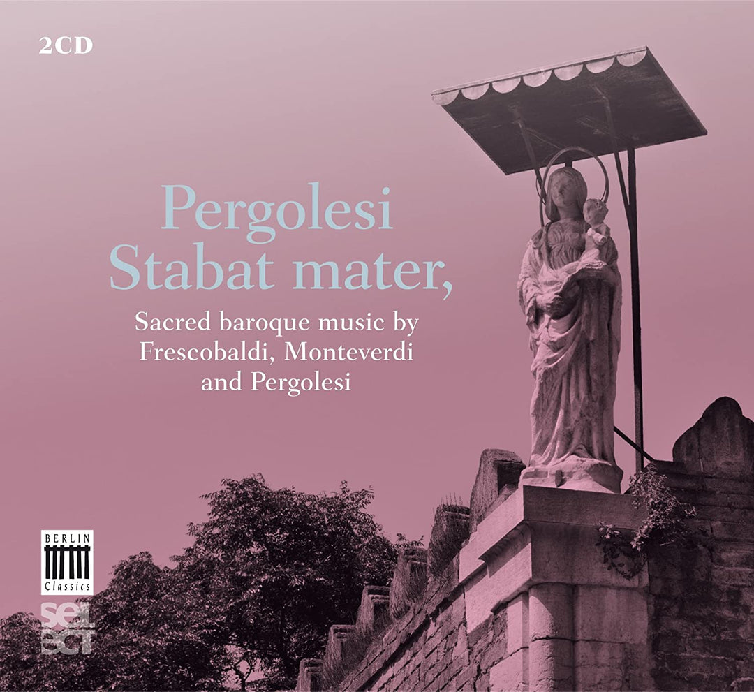Pergolesi: Stabat Mater - Sacred baroque music [Audio CD]