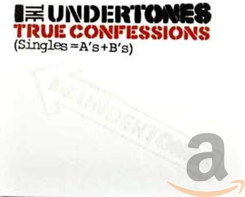 The Undertones - True Confessions (Singles = A's + B's) [Audio CD]
