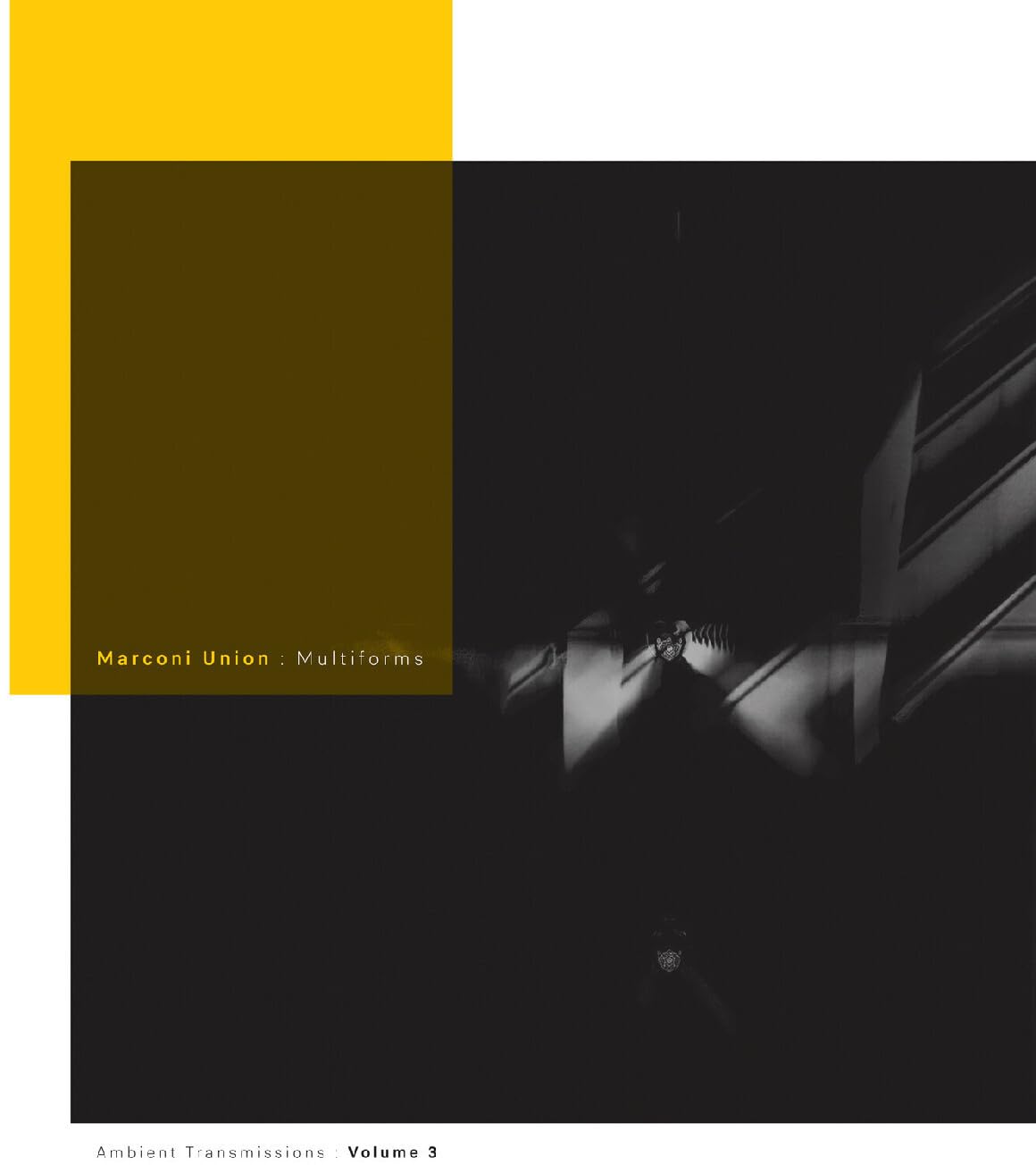 Marconi Union - Multiforms: Ambient Transmissions Vol. 3 [Vinyl]