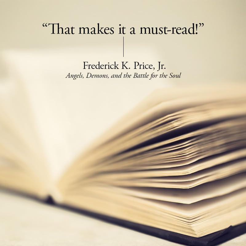Frederick K. Price Jr. - Angels, Demons, and the Battle for the Soul | Christian Living Paperback 6