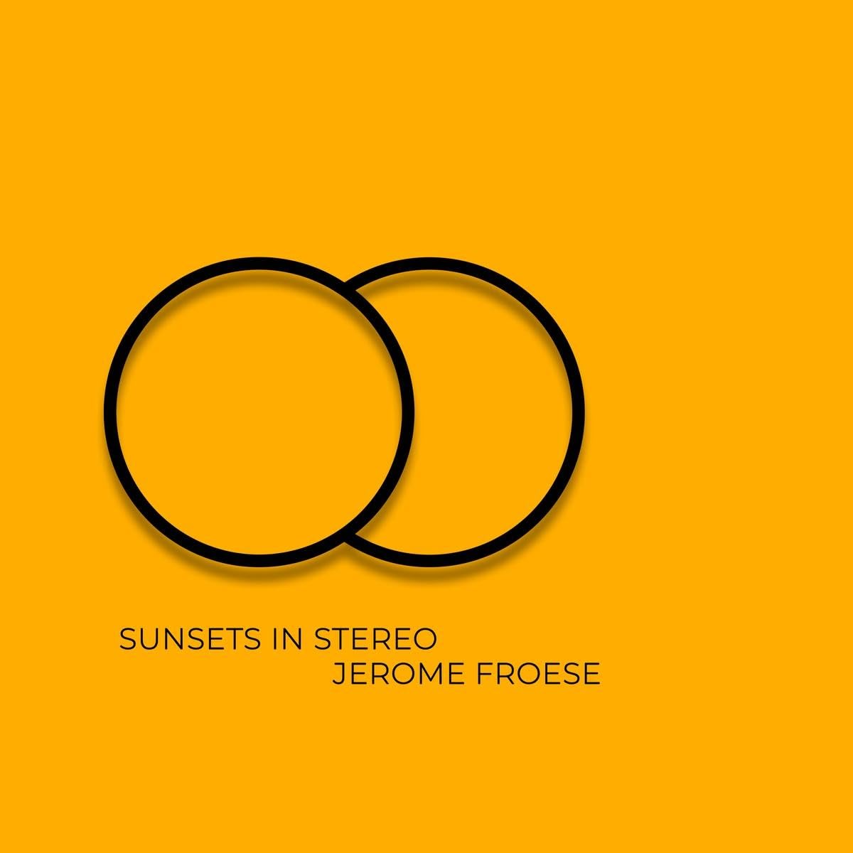 Jerome Froese - Sunsets In Stereo Audio CD 2