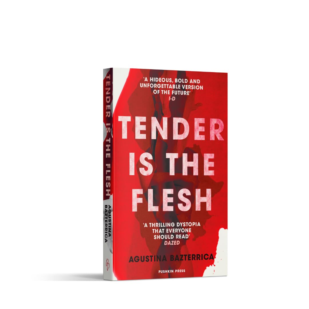 Pushkin Press Tender is the Flesh by Agustina Bazterrica | Dystopian Paperback 2