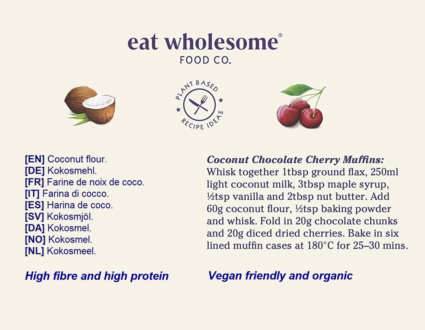 Eat Wholesome Organic Coconut Flour - High Protein, High Fibre | 500g