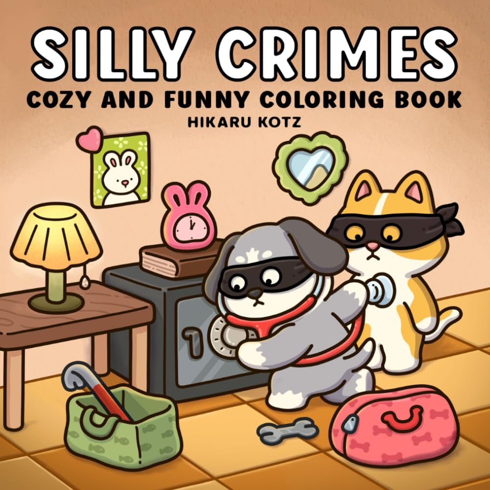 Hikaru Kotz - Silly Crimes: Cozy and Funny Coloring Book for Adults and Teens | Paperback