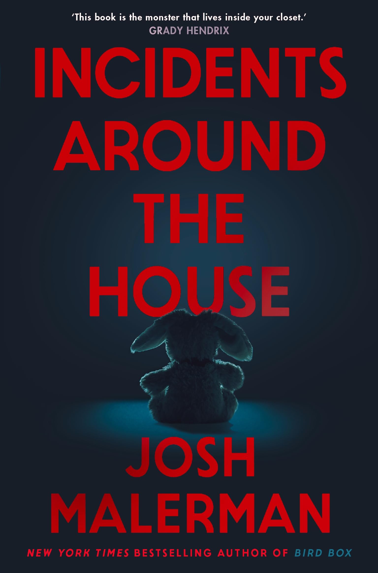 Incidents Around the House by Josh Malerman | Paperback | 384 Pages 1