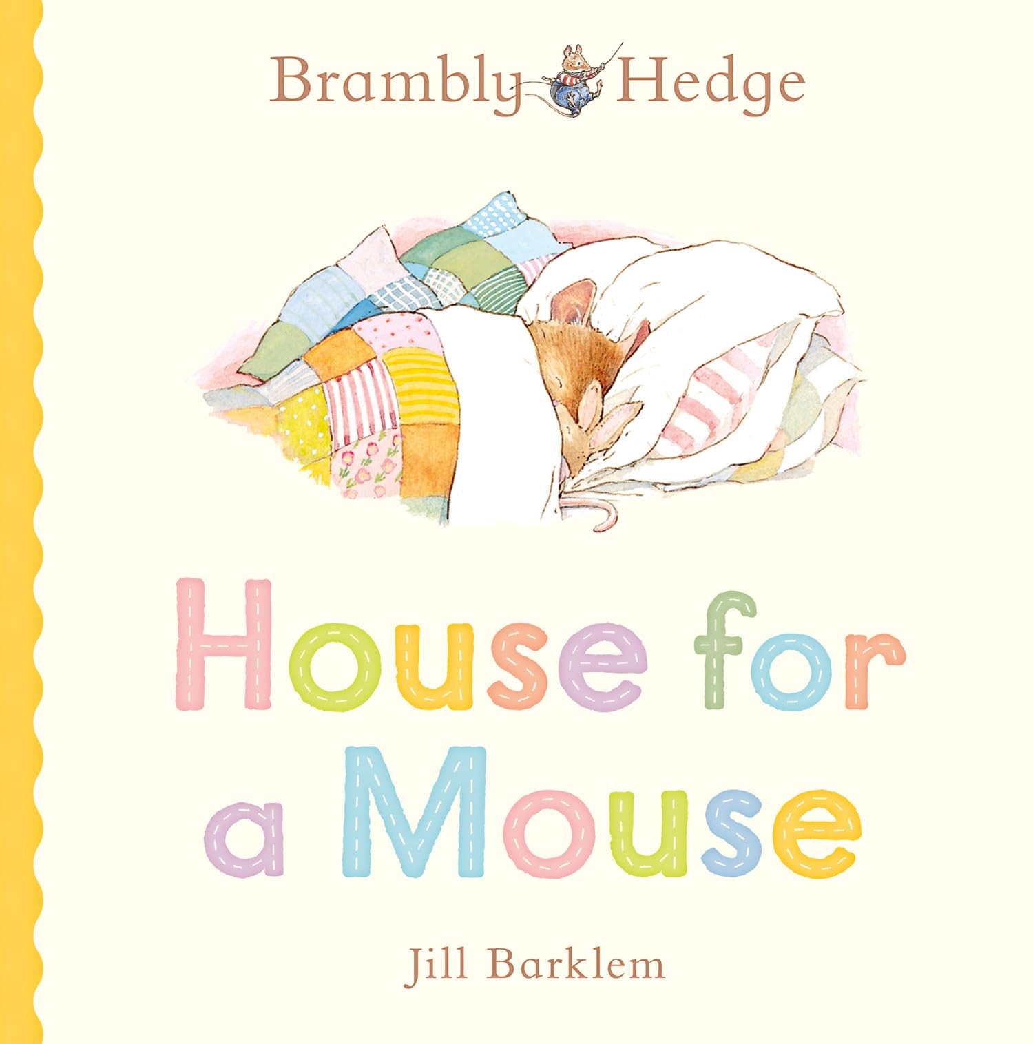 HARPERCOLLINSCHILDREN’SBOOKS Brambly Hedge: House for a Mouse | Board Book | Ages Baby - 5 Years 1