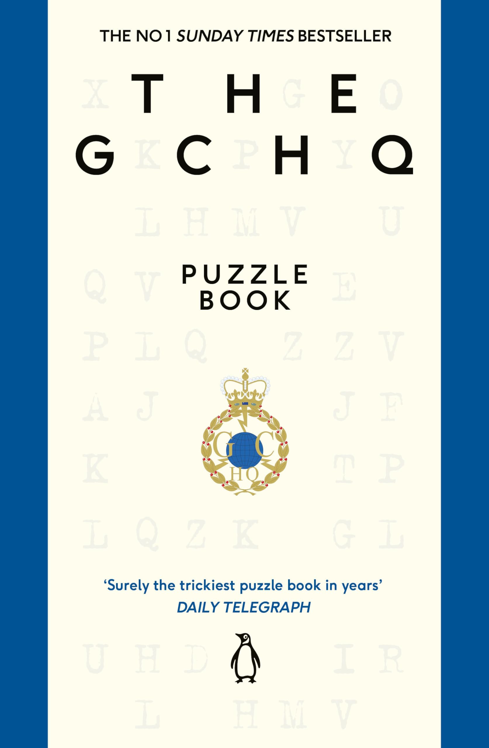 The GCHQ Puzzle Book - Mathematical Logic Challenges | Paperback | 368 Pages 1