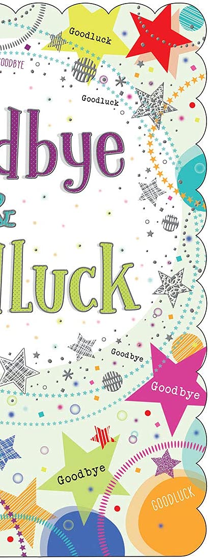 Piccadilly Greetings Goldmark Goodbye and Good Luck Farewell Card | 12 x 9 Inches | Multicolor 3