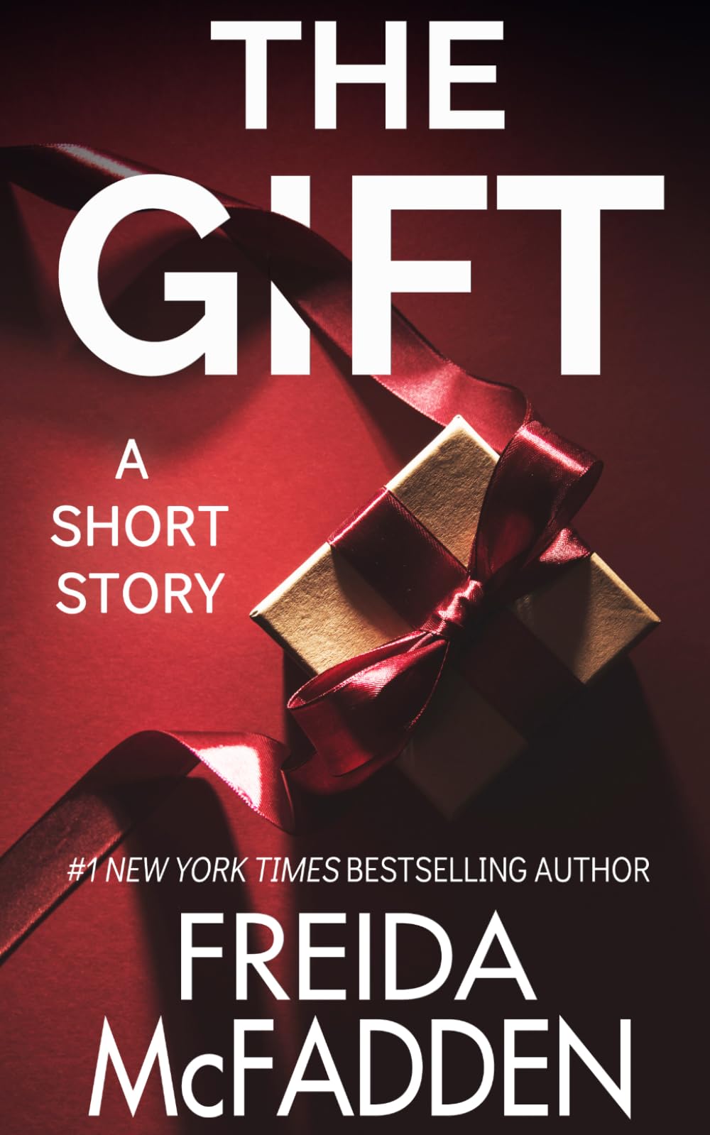 Freida McFadden - The Gift: A Christmas Thriller Novelette | Paperback | 50 Pages