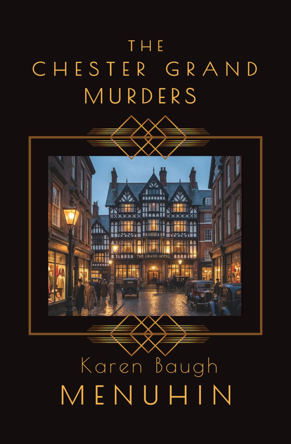 Karen Baugh MENUHIN - The Chester Grand Murders: Heathcliff Lennox Investigates: 17 [Paperback] 1