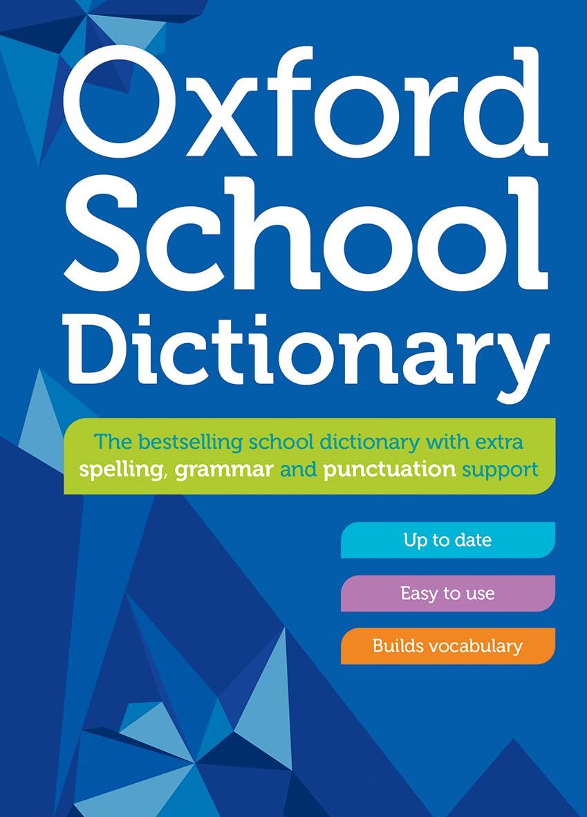 Oxford University Press Oxford School Dictionary - Ages 10+ | Hardcover | 832 Pages 1