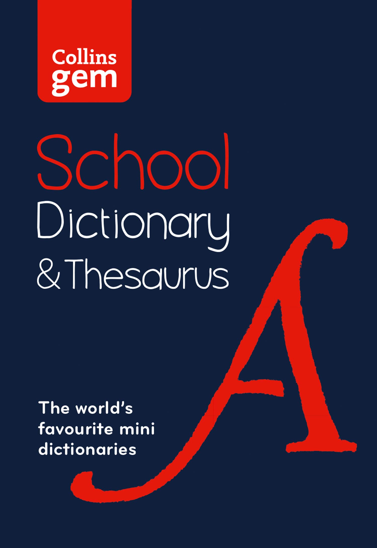 Collins Gem School Dictionary and Thesaurus - Third Edition, Ages 9+ | Paperback | 840 Pages 1