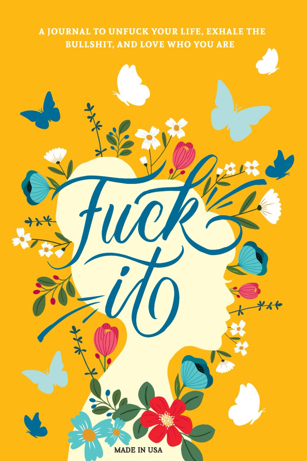 Gentle Root Co Fuck It: A Guided Self-Love and Gratitude Journal for Women | Paperback | English