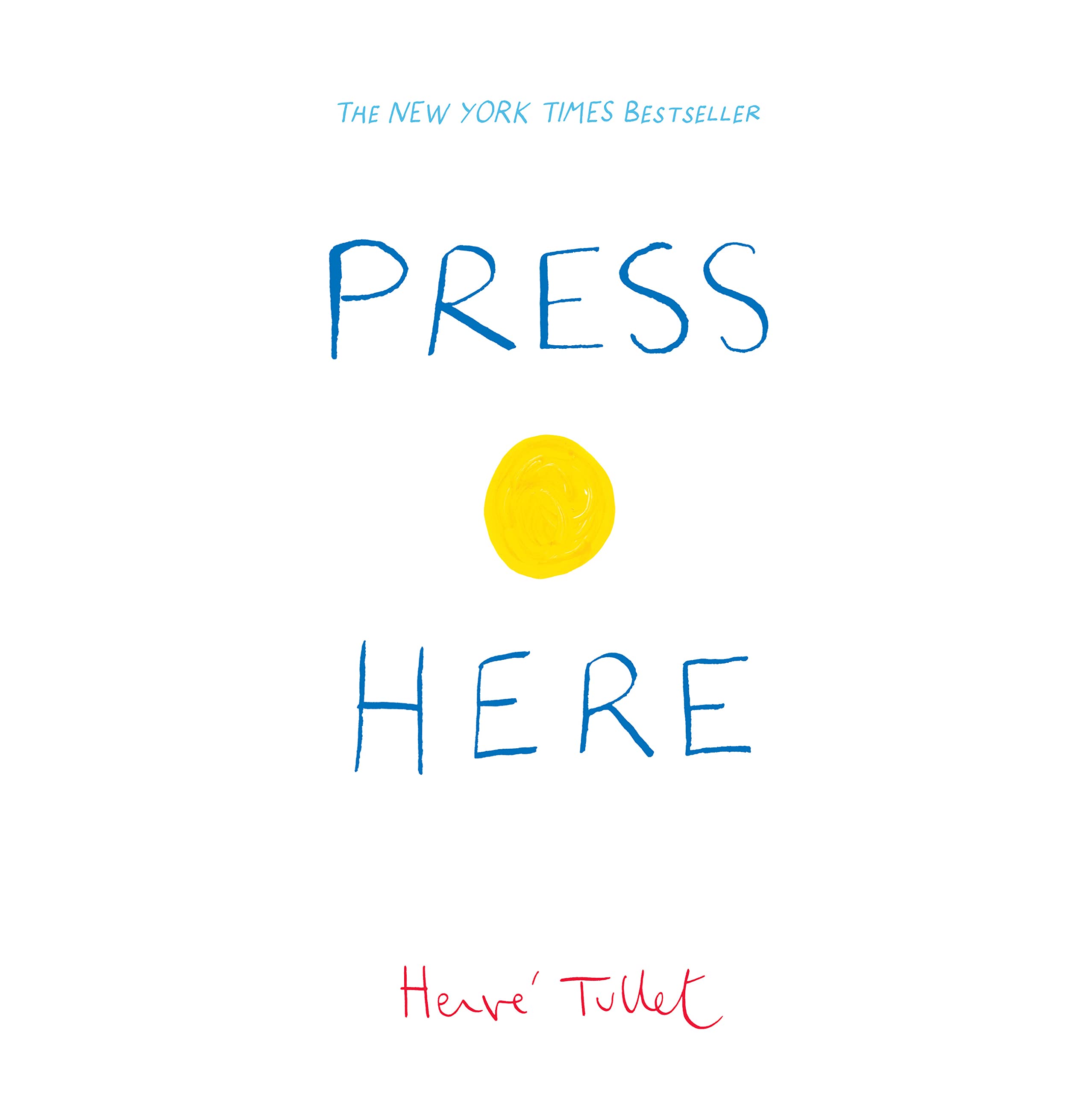 Chronicle Books Press Here - Interactive Picture Book for Ages 2-4 | 56 Pages | English 1