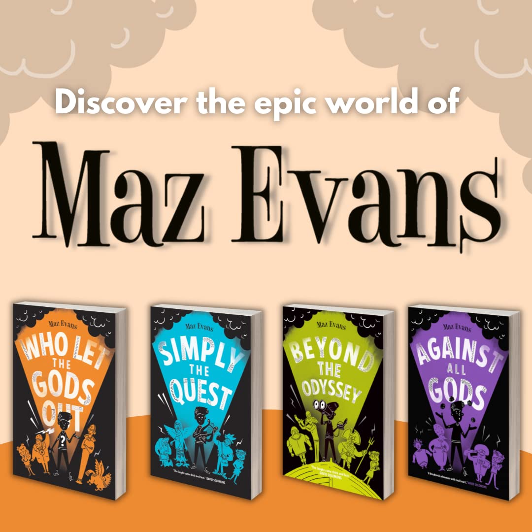 Maz Evans - Who Let the Gods Out? (Book 1) | Paperback | Ages 9-11 3