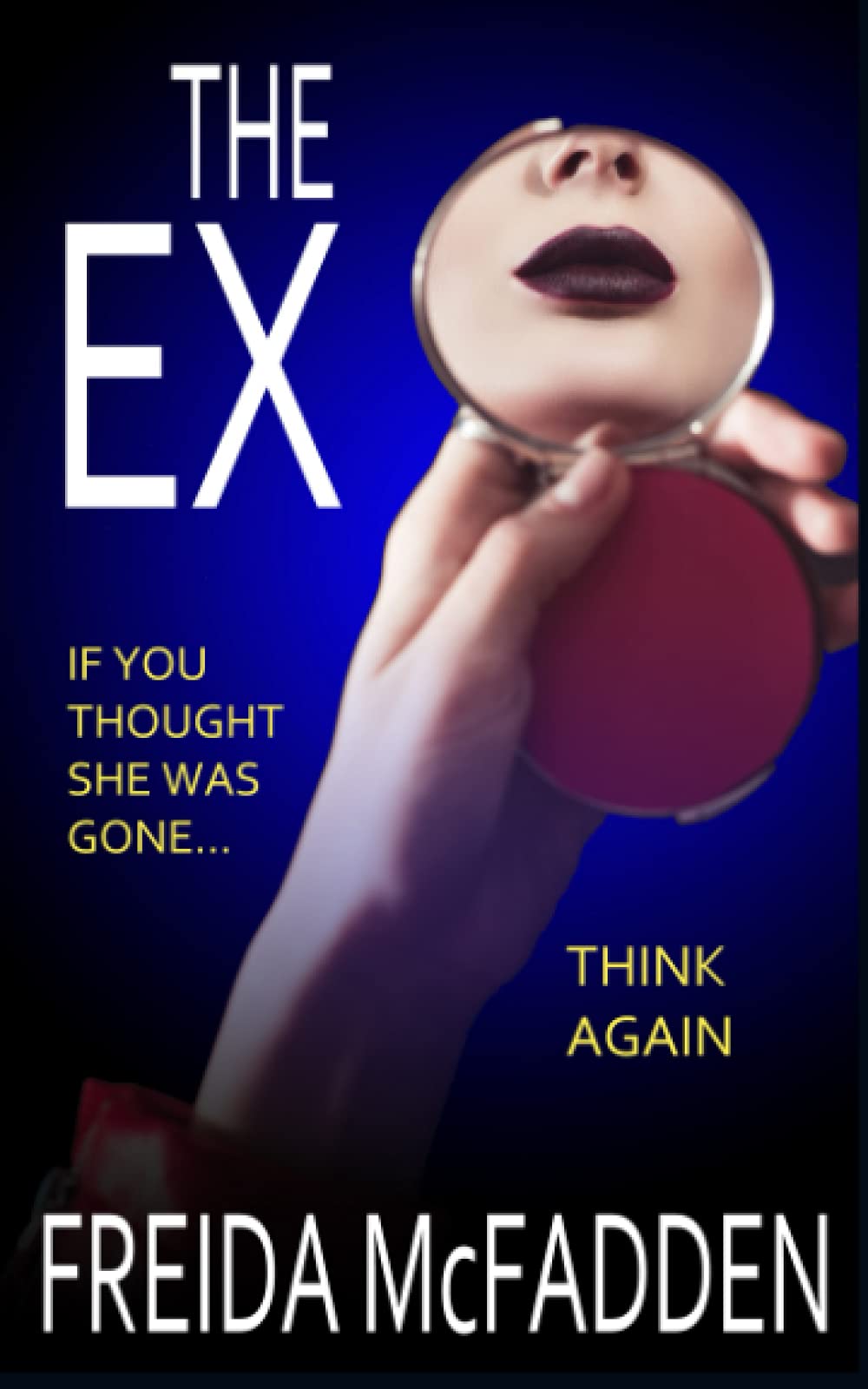 Freida McFadden - The Ex | Psychological Thriller Paperback 1