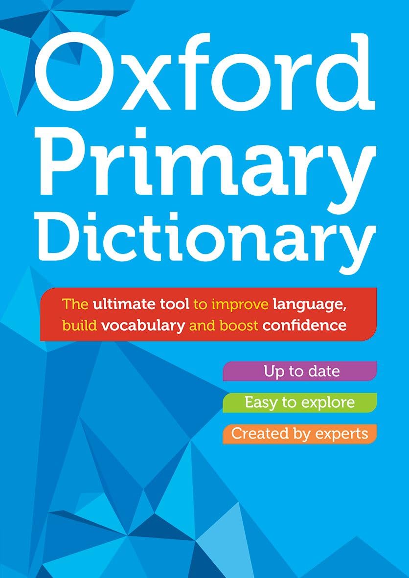 Oxford University Press Primary Dictionary - Ages 6-9 | 608 Pages | Hardcover 1