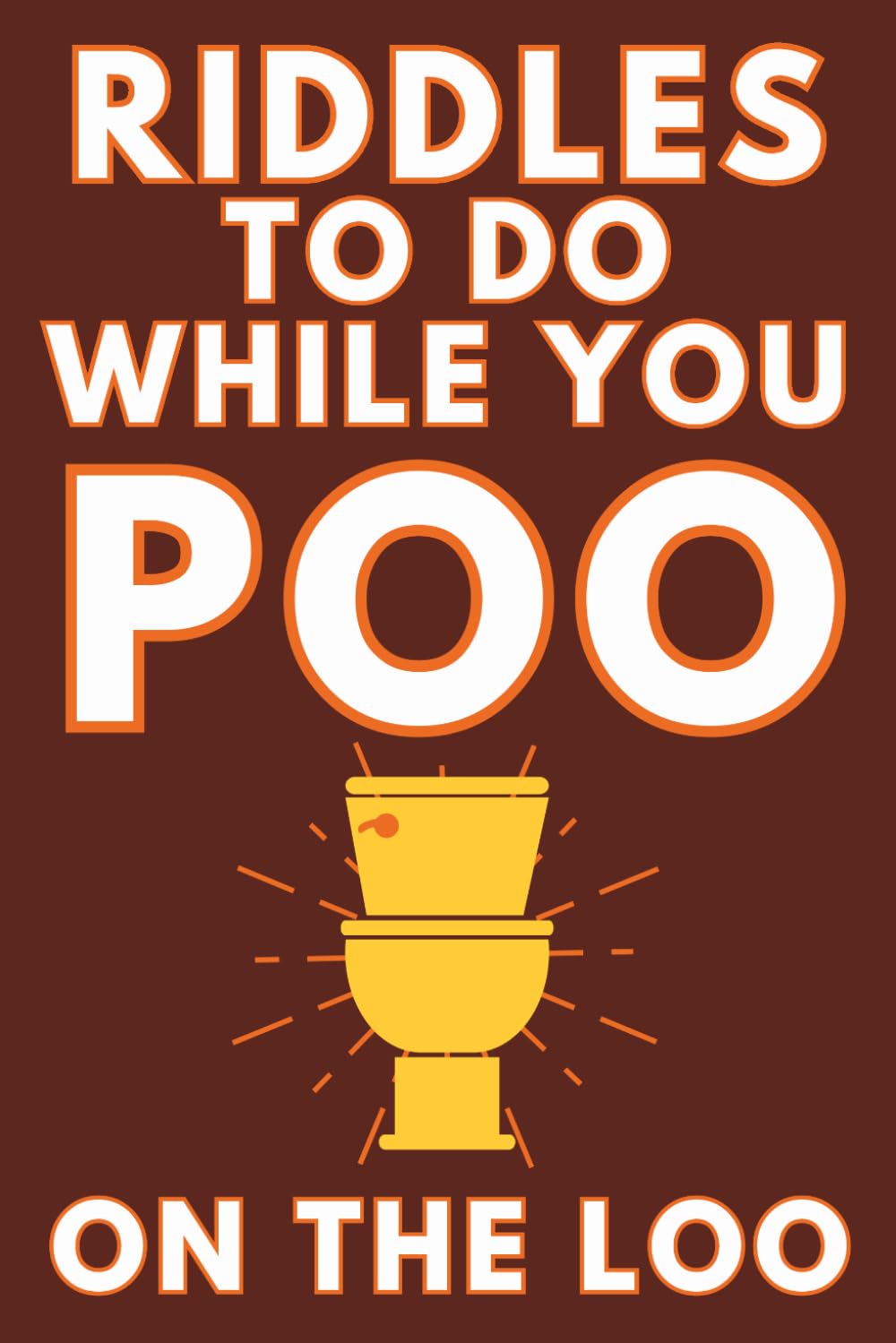 Majosta Riddles To Do While You Poo On The Loo | Paperback | English | 87 Pages