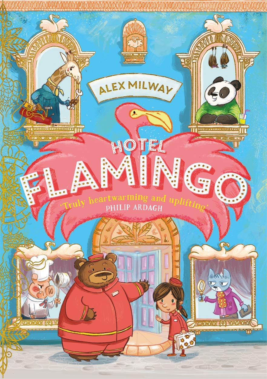 Piccadilly Press Hotel Flamingo by Alex Milway | Children's Paperback Book