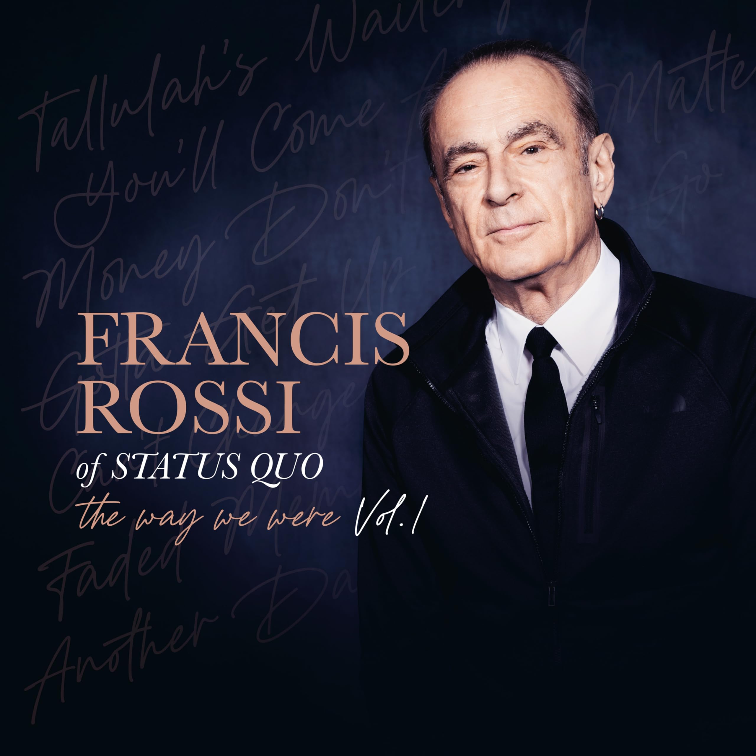 Francis Rossi - The Way We Were Vol. 1 [Audio CD] 2