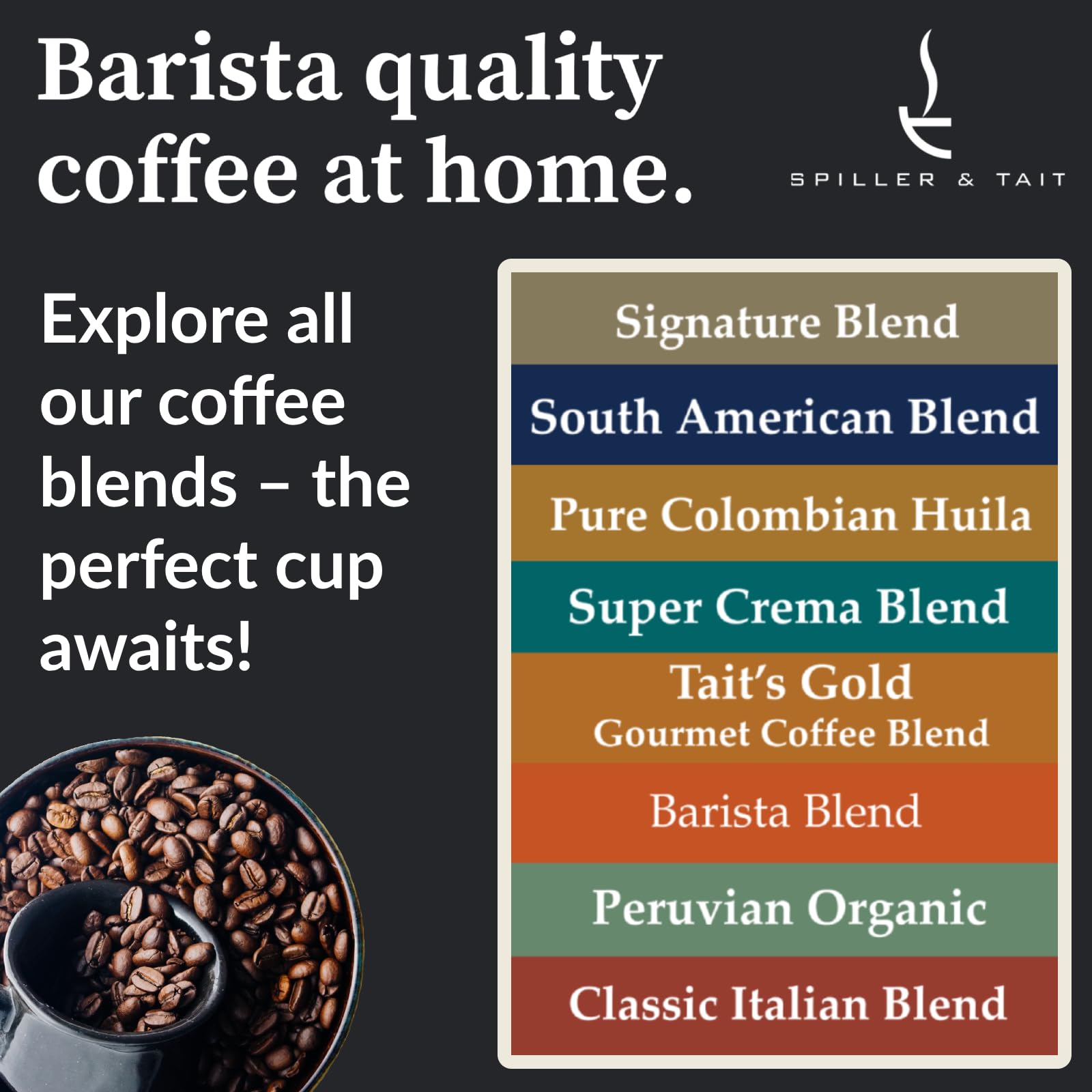 Spiller & Tait Signature Blend - Award-Winning Whole Bean Coffee 1kg 15