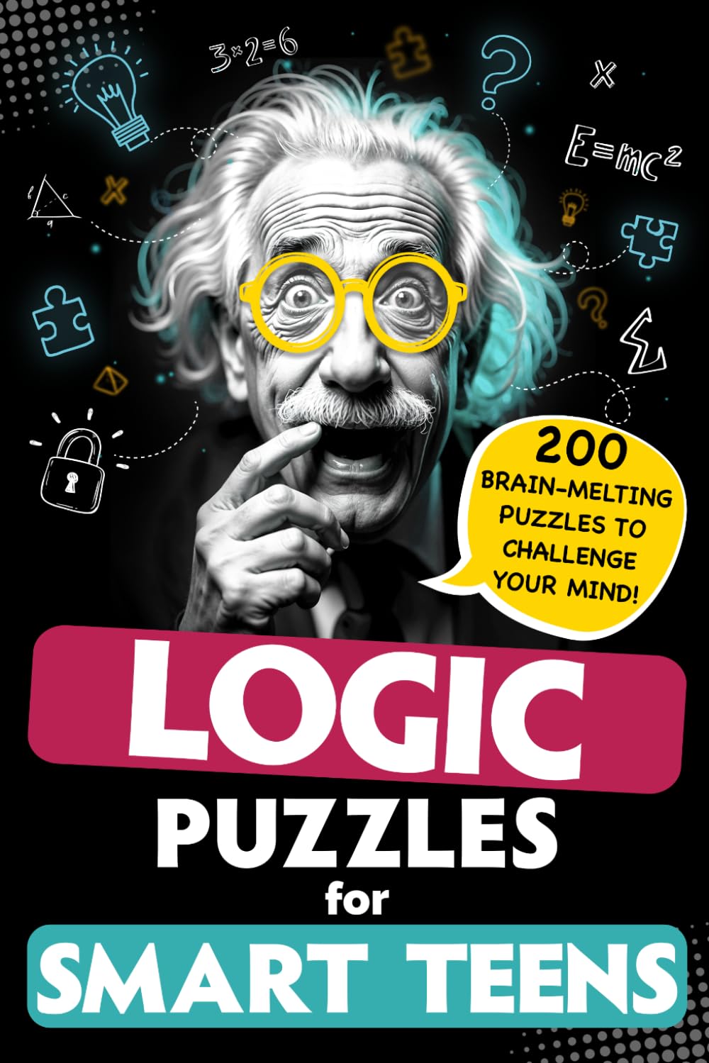 Originale Educ Logic Puzzles for Smart Teens - 200 Challenging Brain Teasers | Ages 12-17 | Paperback