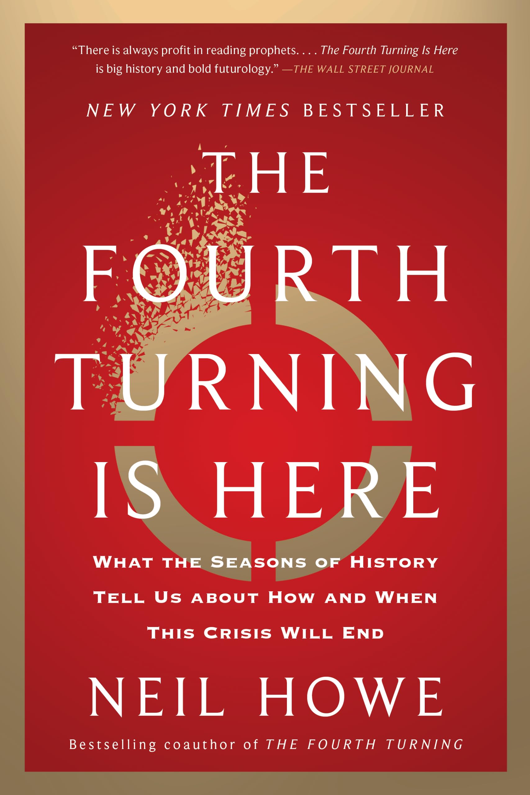 Simon & Schuster The Fourth Turning Is Here: What the Seasons of History Tell Us about How a - Paperback | 592 Pages | English 1
