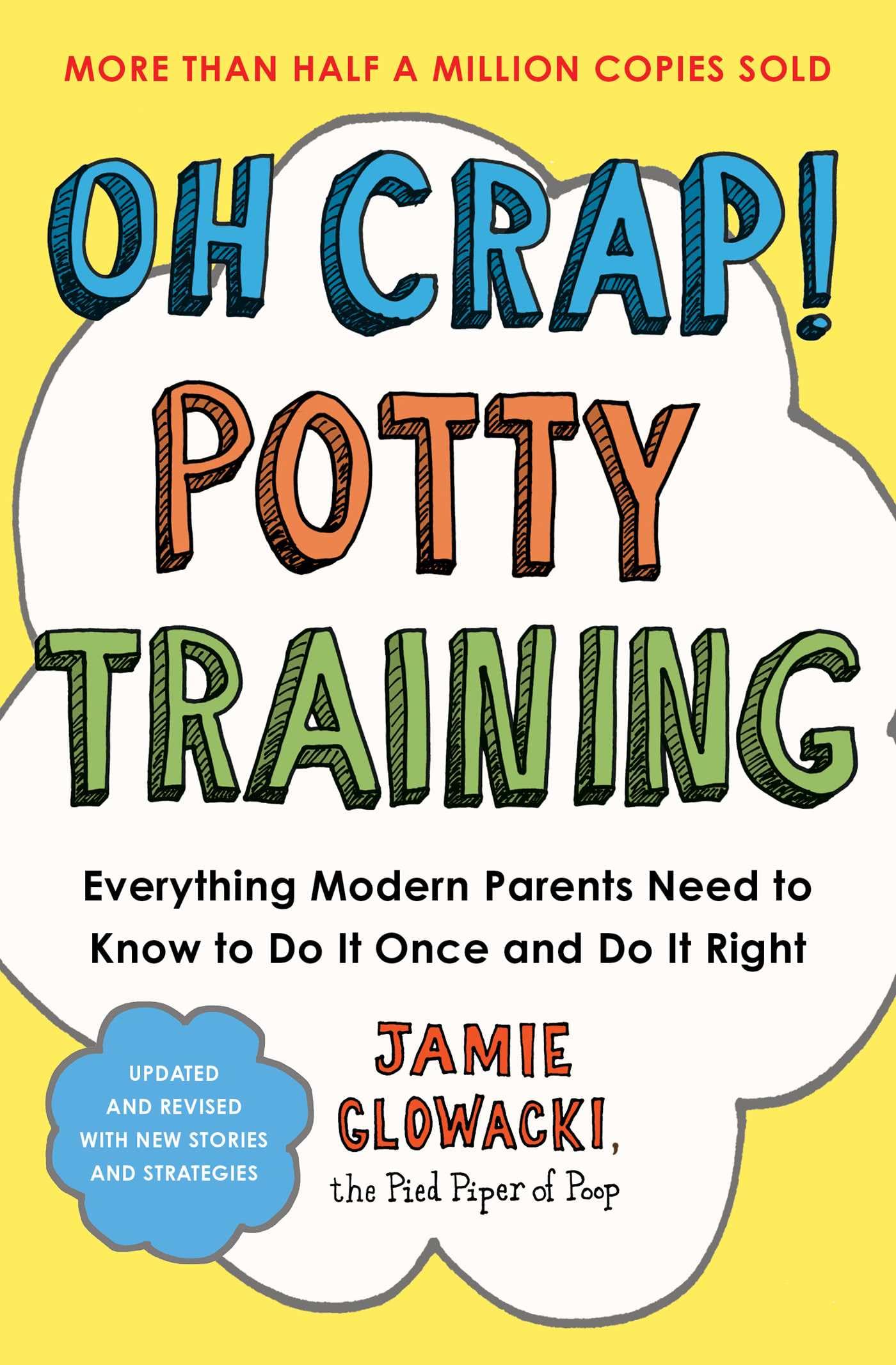 Oh Crap! Potty Training by Jamie Glowacki - Proven 6-Step Guide | Paperback
