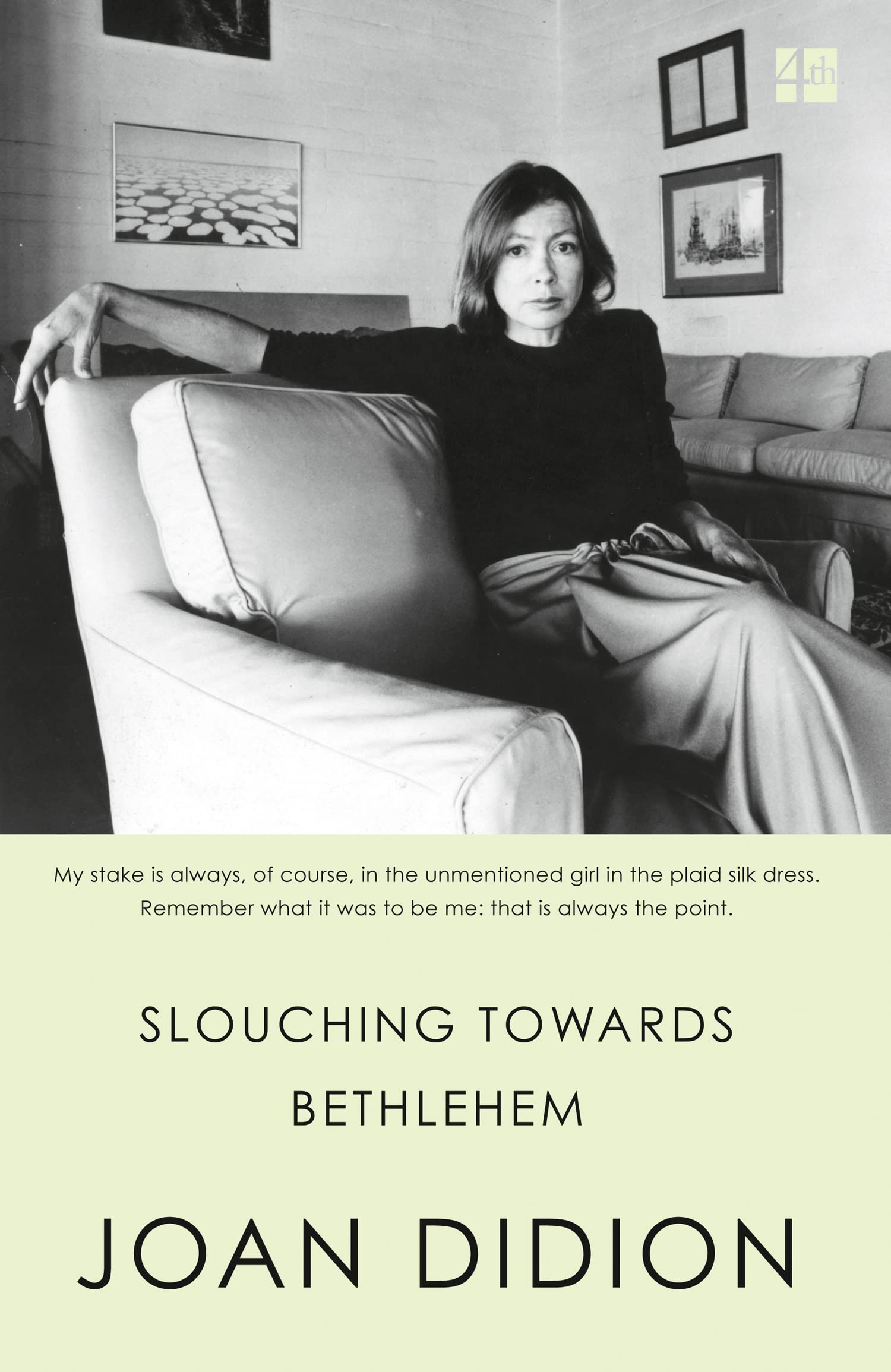 Joan Didion - Slouching Towards Bethlehem: Cultural History Paperback 1