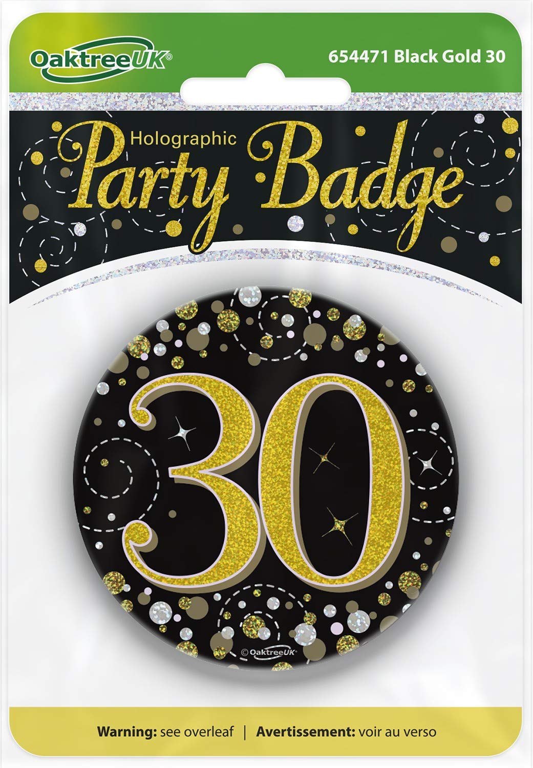 OakTree Sparkling Fizz 30th Birthday Holographic Pin Badge - Black / Gold 3