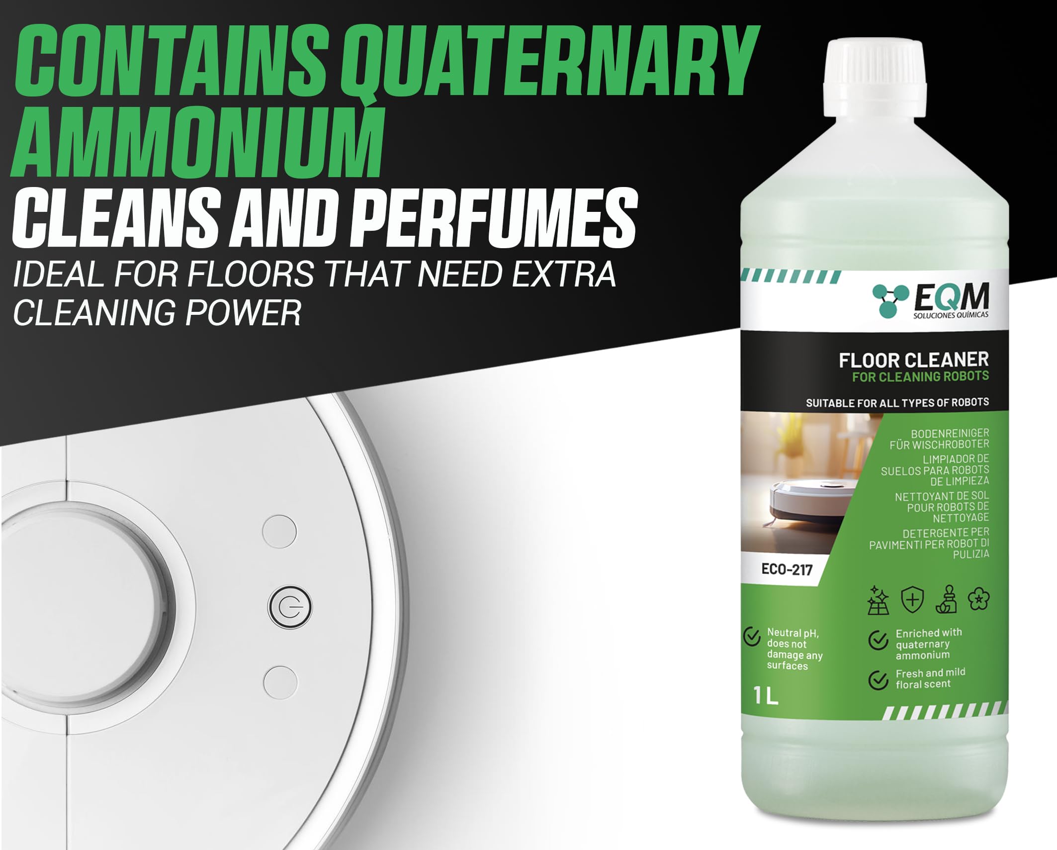 EQM SOLUCIONES QUIMICAS ECO-217 Floor Cleaner for Wiping Robots | 1L | Neutral pH | Floral Scent 4