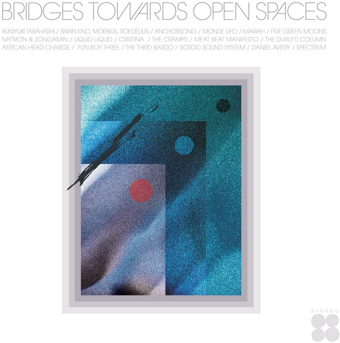 VARIOUS ARTISTS - BRIDGES TOWARDS OPEN SPACES (CIRCADIAN RHYTHMS 1967-2025) [Limited Edition CD] 1