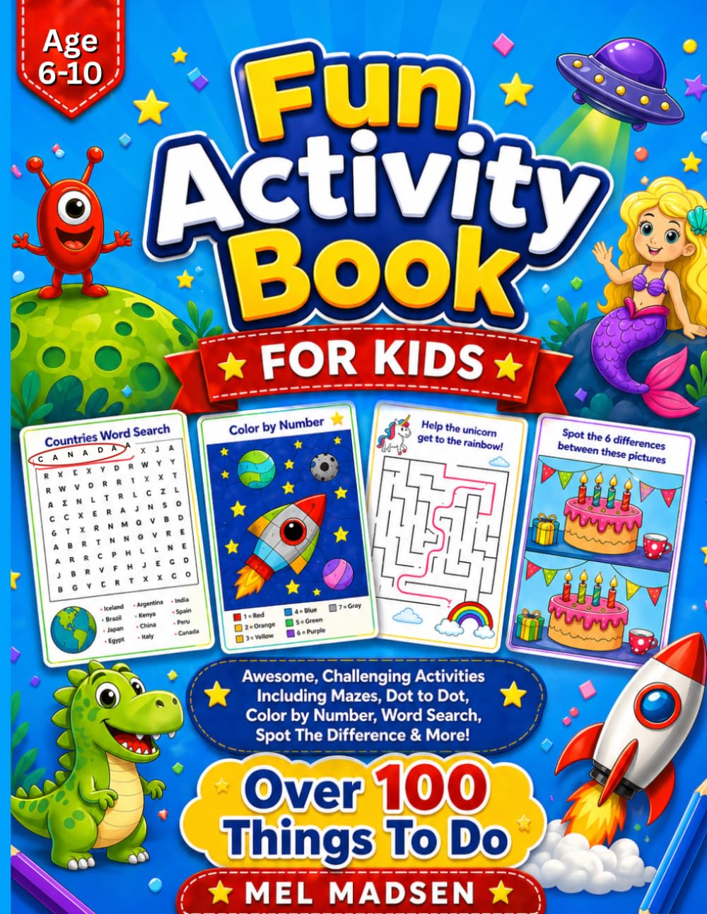 Fun Activity Book For Kids Age 6-10: Mazes, Dot-to-Dot, Color-by-Number | 102 Pages 1