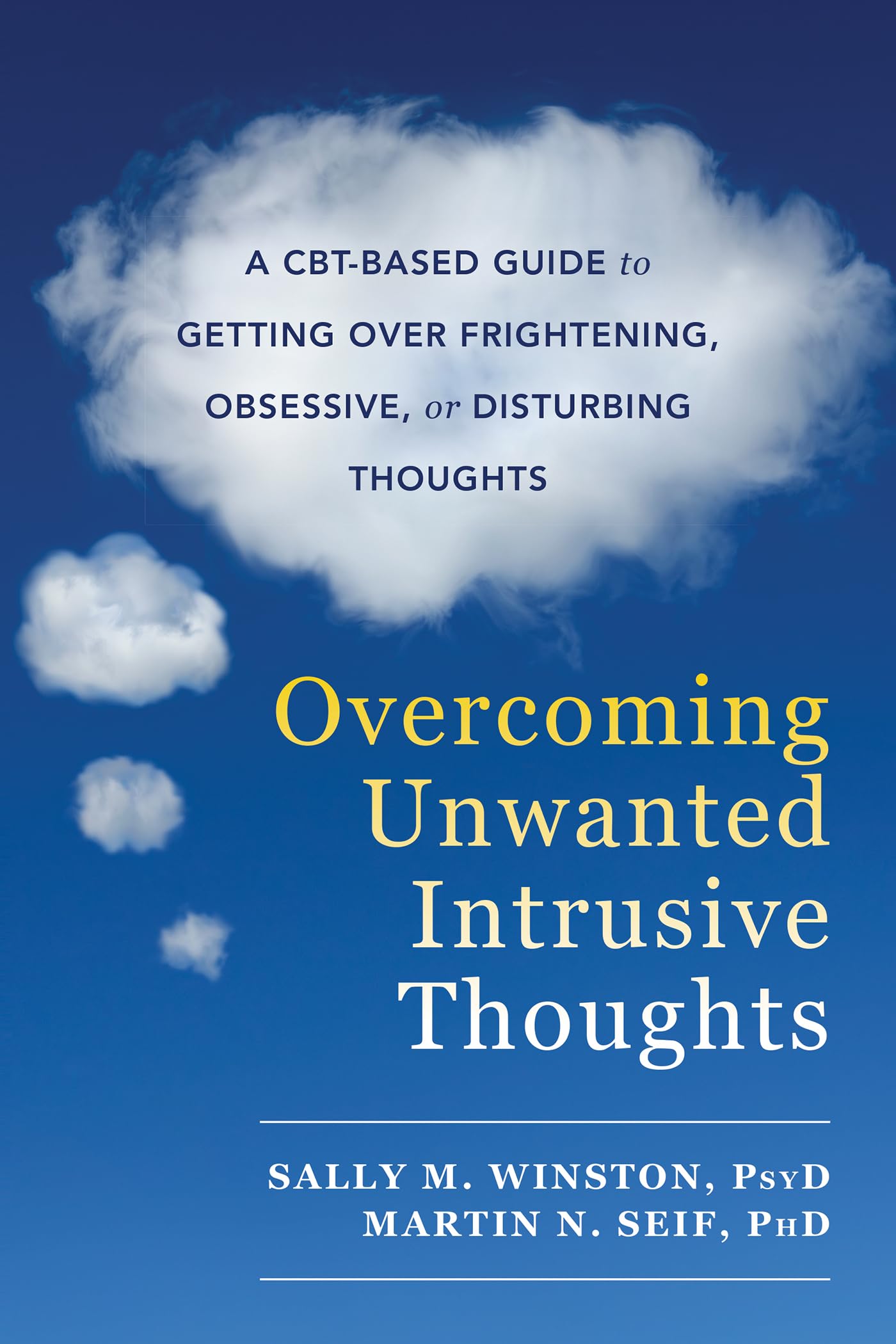 New Harbinger Publications Overcoming Unwanted Intrusive Thoughts - CBT Guide | Paperback | English
