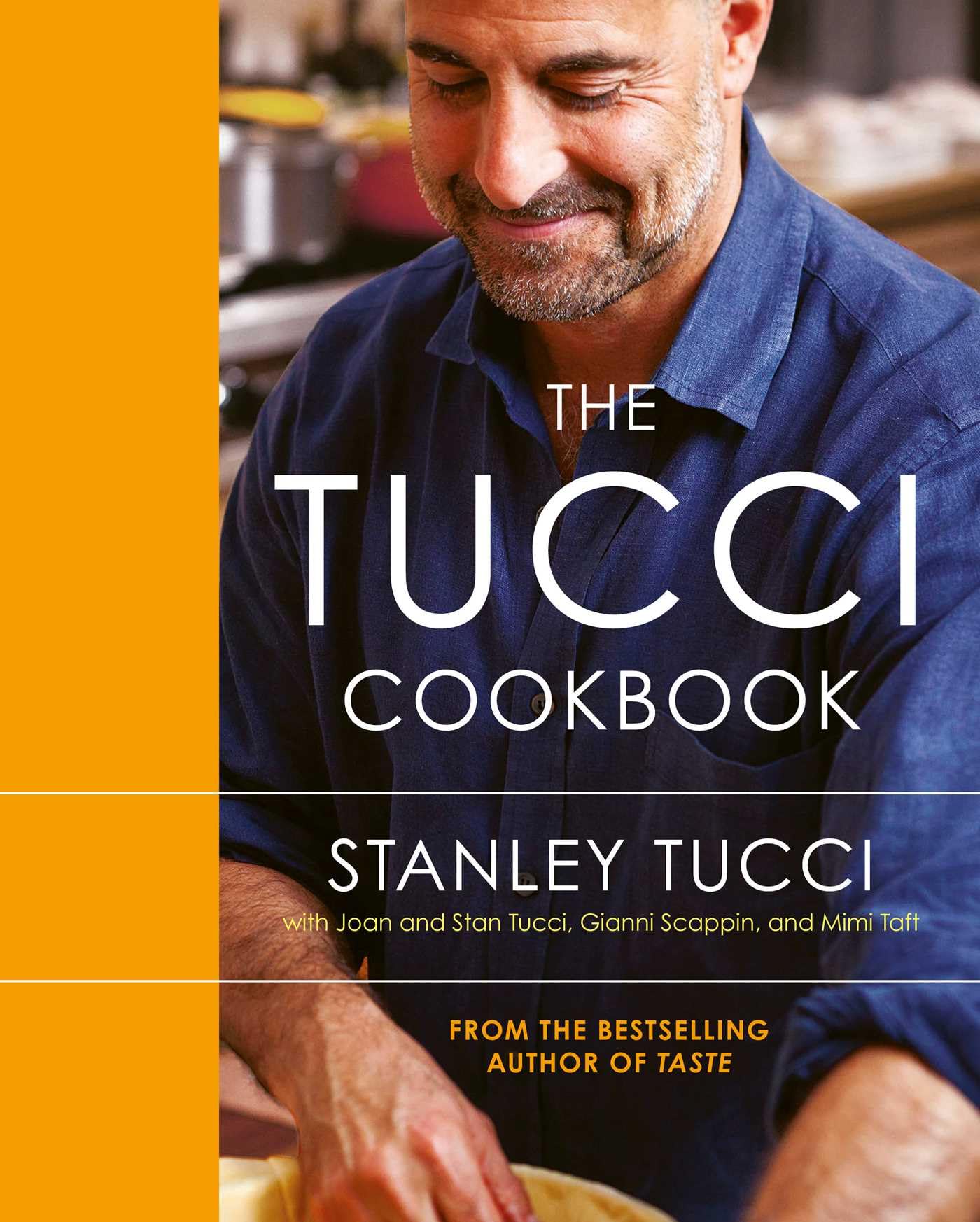 Stanley Tucci The Tucci Cookbook: Family, Friends and Food - Hardcover | 400 Pages | English 1