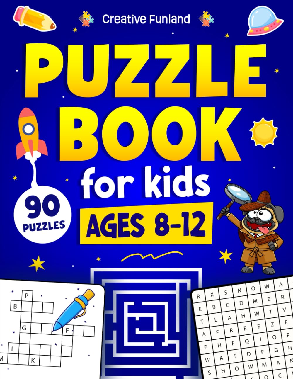 Creative Funland Puzzle Book for kids Ages 8-12: 90 Fun Puzzles & Brain Teaser Games | Paperback