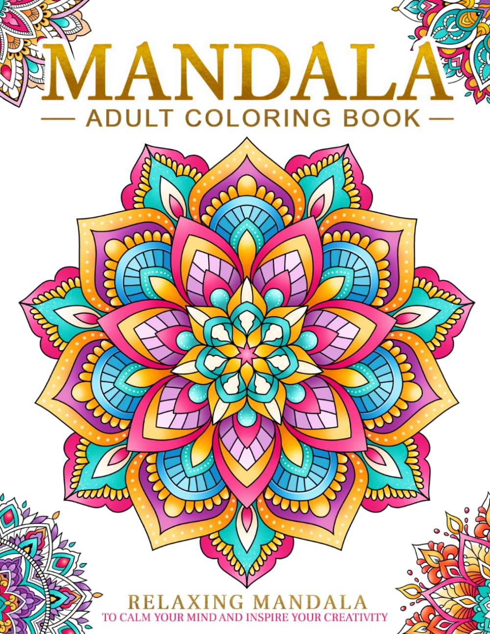 Kim Mansamer Relaxing Mandala Patterns Adult Coloring Book - Large Print Paperback 1