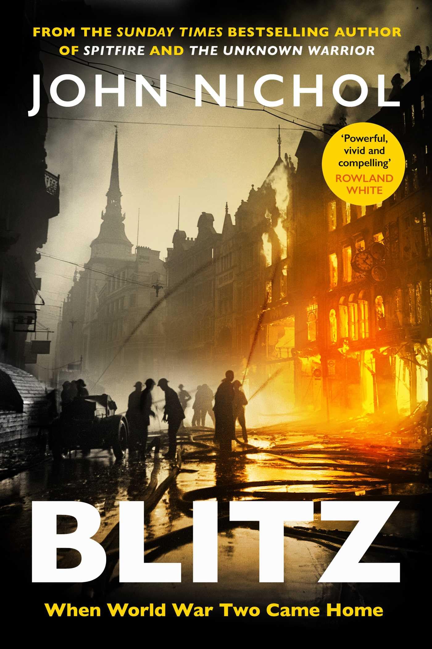 John Nichol - Blitz: When World War Two Came Home | Hardcover 1