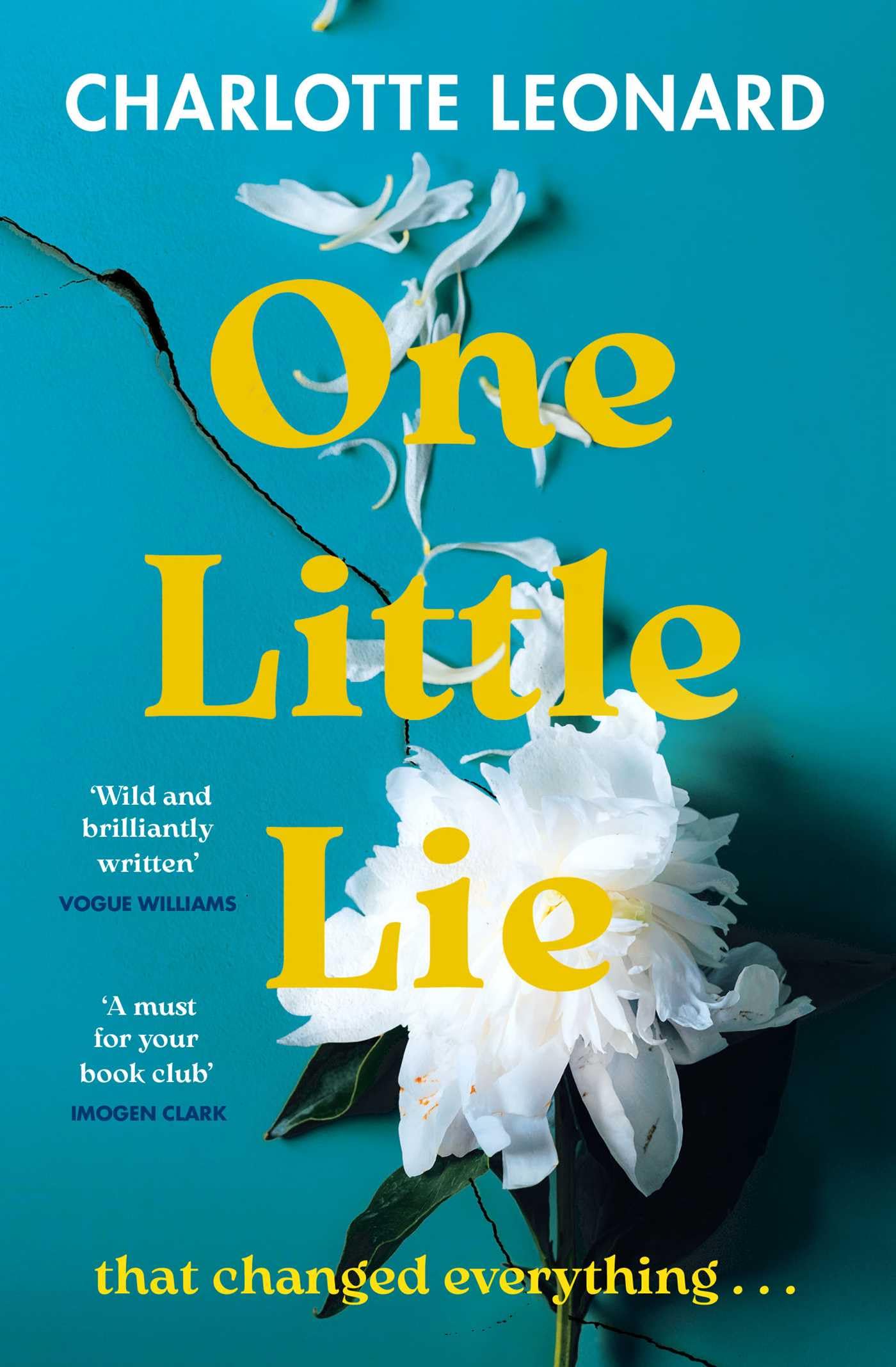 One Little Lie by Charlotte Leonard | Paperback | 288 Pages 1