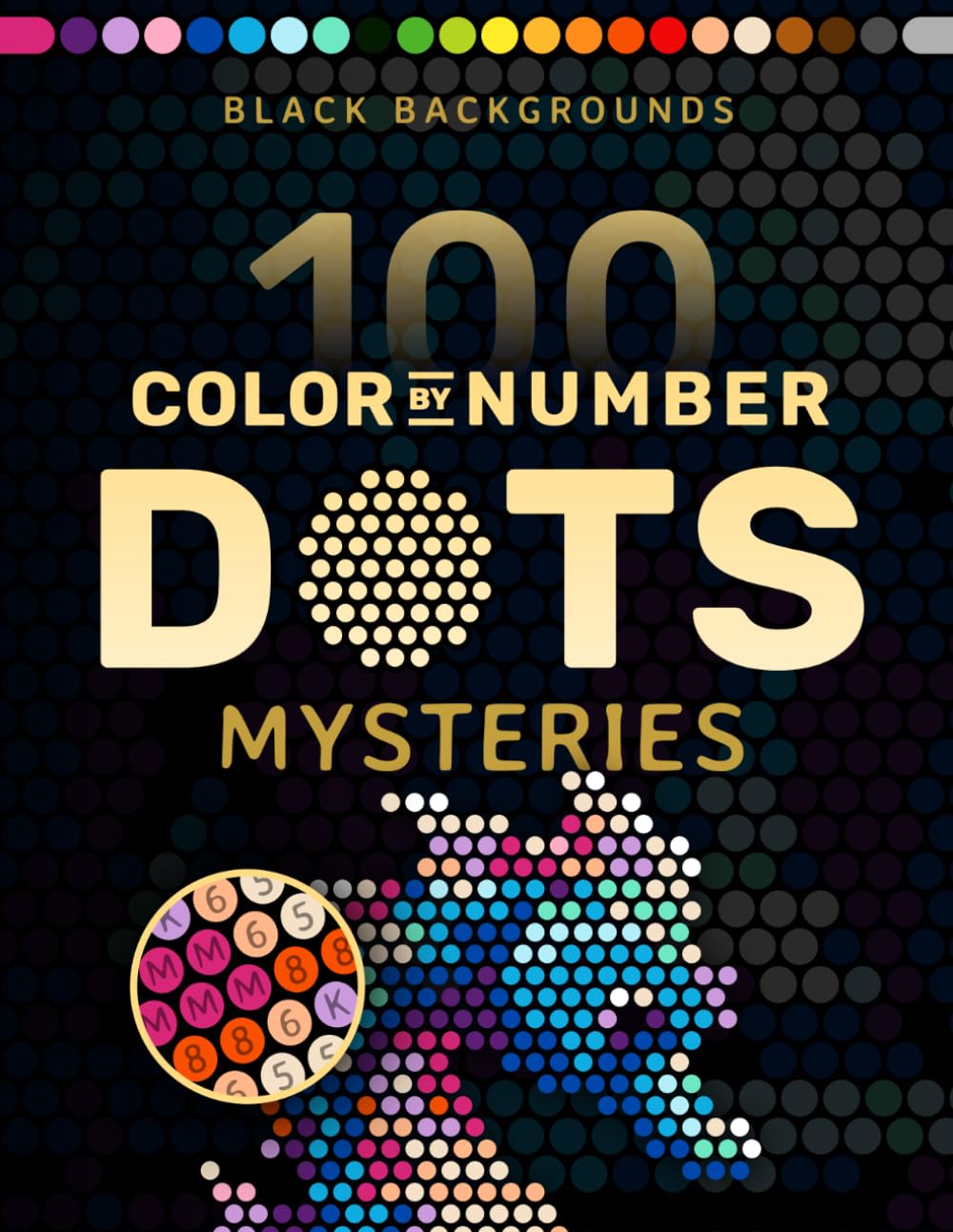 Pixelcolorist Books 100 Color by Number Dots Mysteries Coloring Book | Paperback | English 1