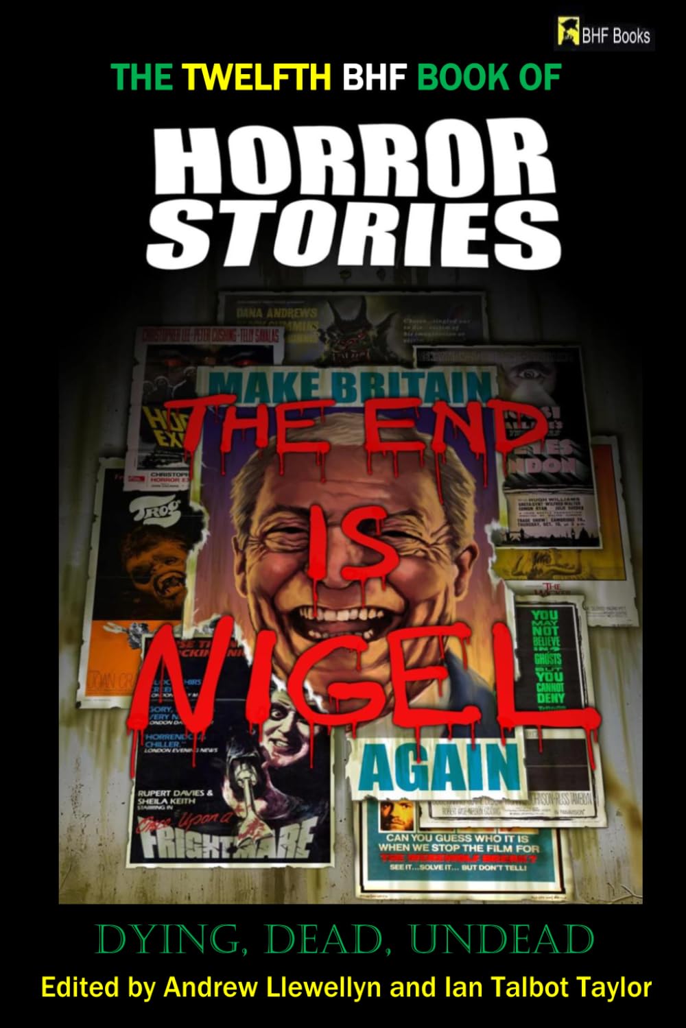 Andrew LLewellyn - The Twelfth BHF Book of Horror Stories: Dying, Dead, Undead [Paperback] 1