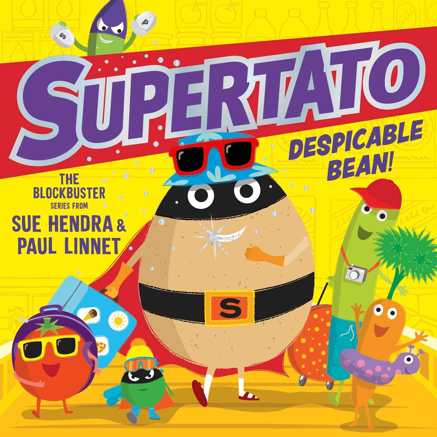 Supertato: Despicable Bean! by Sue Hendra & Paul Linnet | Picture Book | Paperback 1