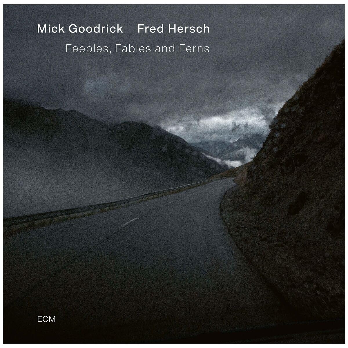 Mick Goodrick & Fred Hersch - Feebles, Fables and Ferns [audioCD]