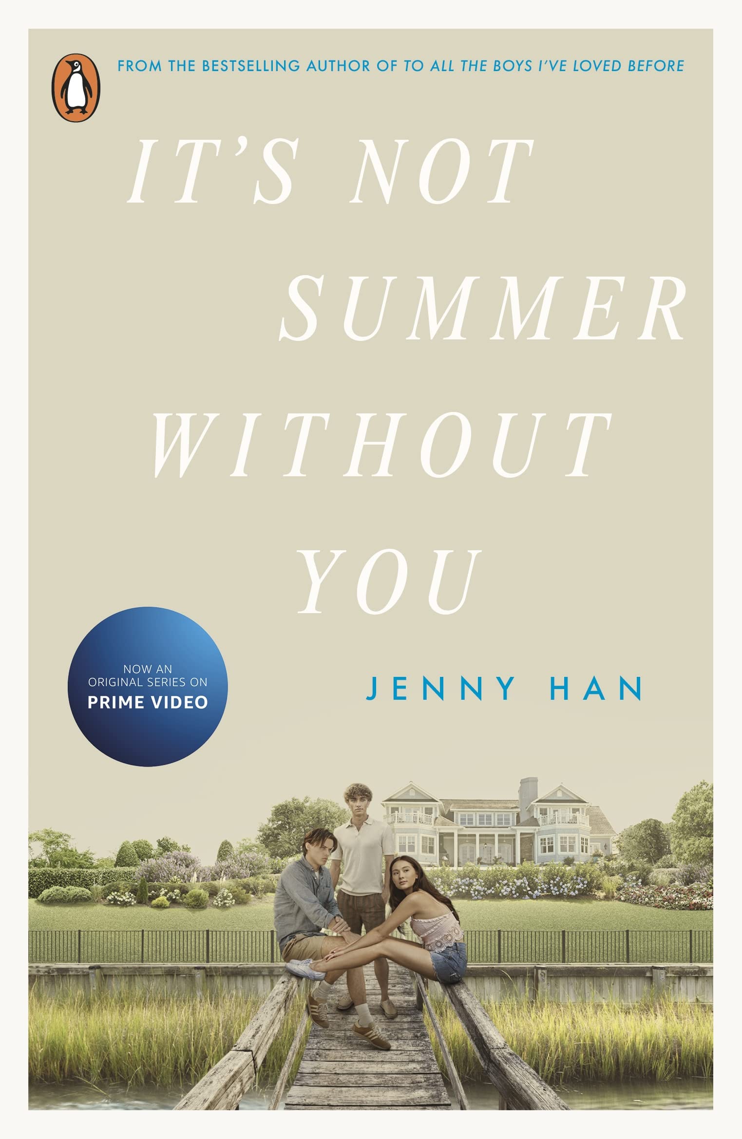 It's Not Summer Without You: Book 2 in The Summer I Turned Pretty Series by Jenny Han [Paperback] 1